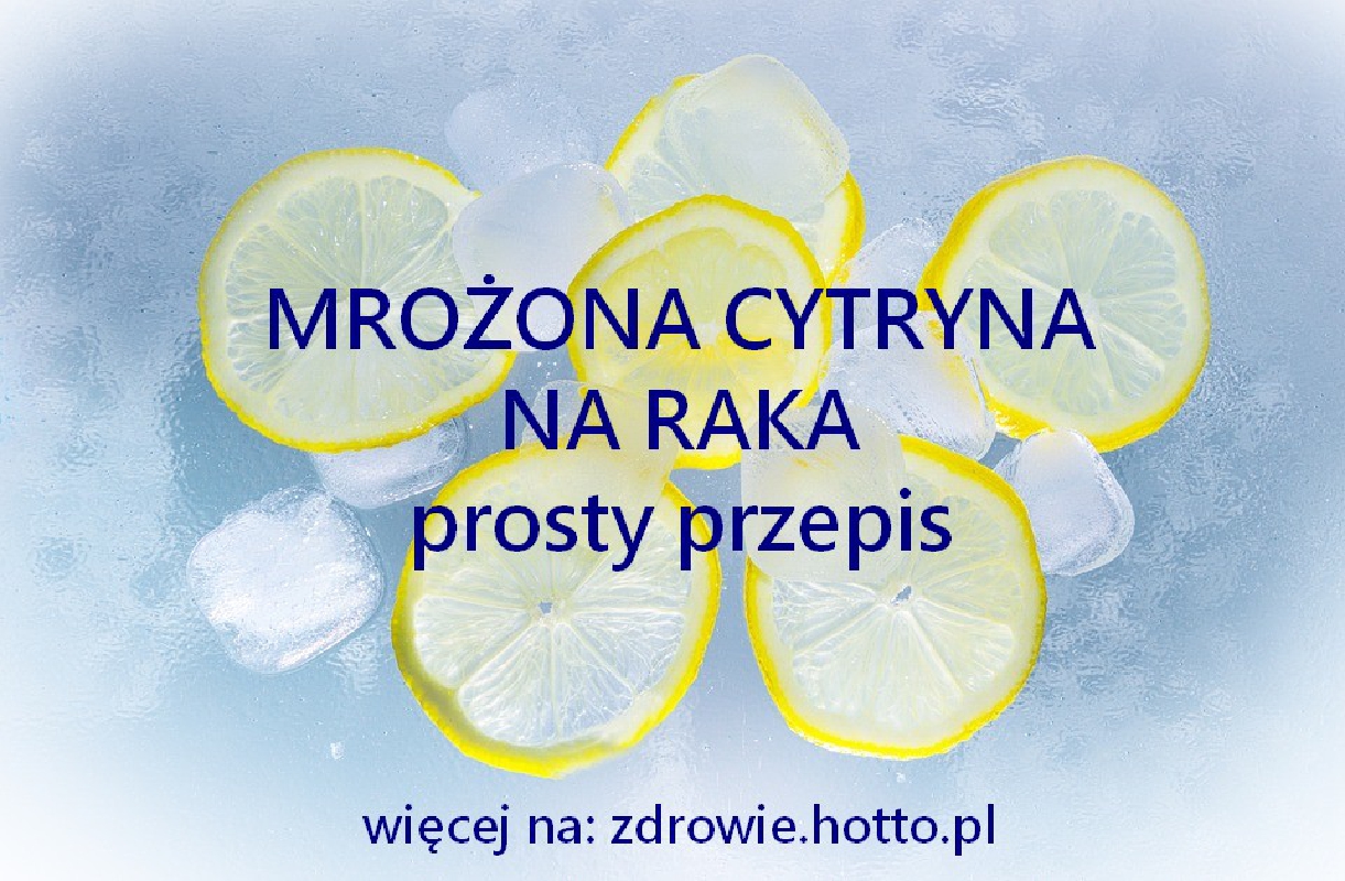 zdrowie.hotto.pl-mrozona-cytryna-na-raka