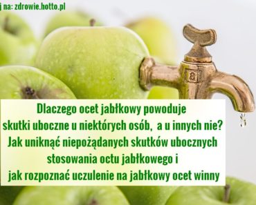 zdrowie.hotto.pl-ocet-jablkowy-uczulenie-skutki-uboczne-wlasciwosci